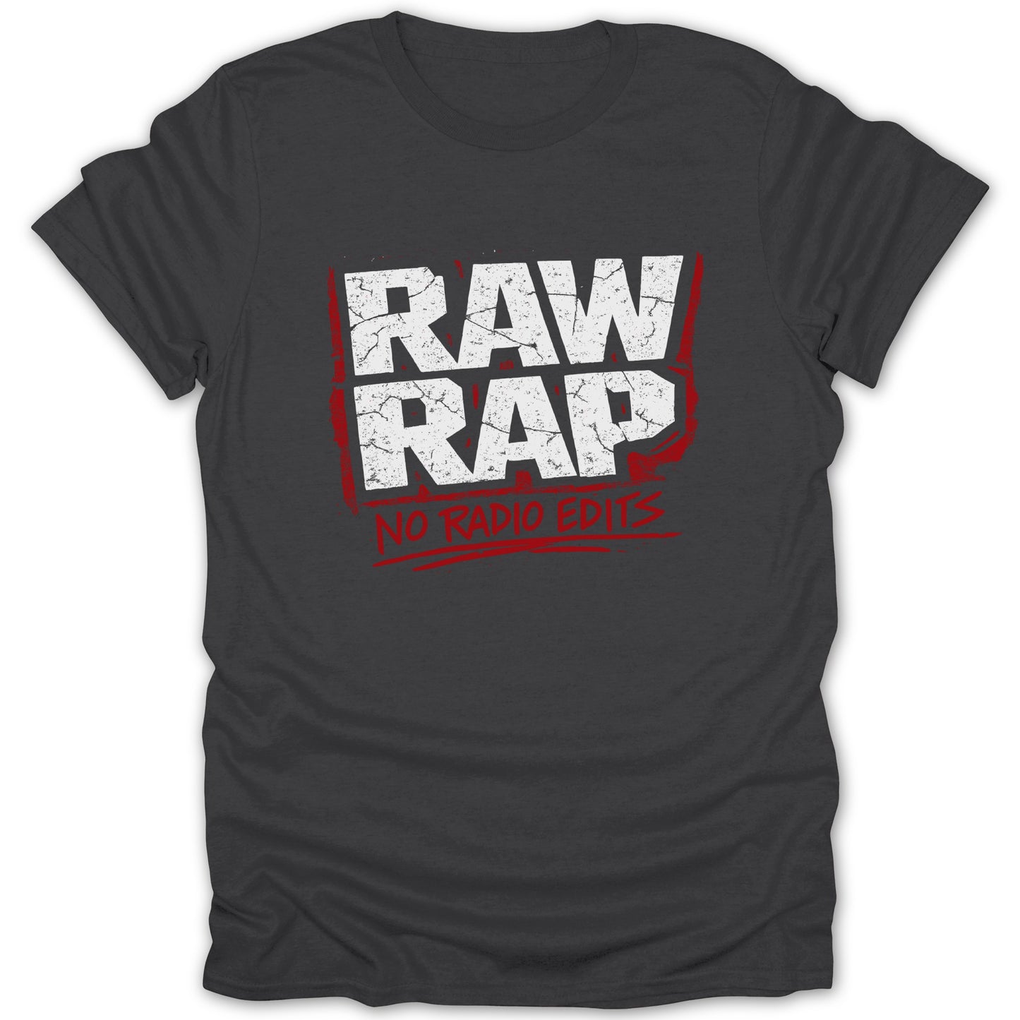 RAW RAP No Radio Edits Graphic T-Shirt for Sale