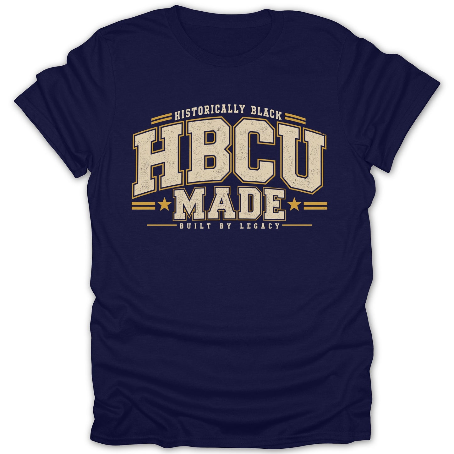 Navy t-shirt with "HBCU MADE BUILT BY LEGACY" text in vintage style.
