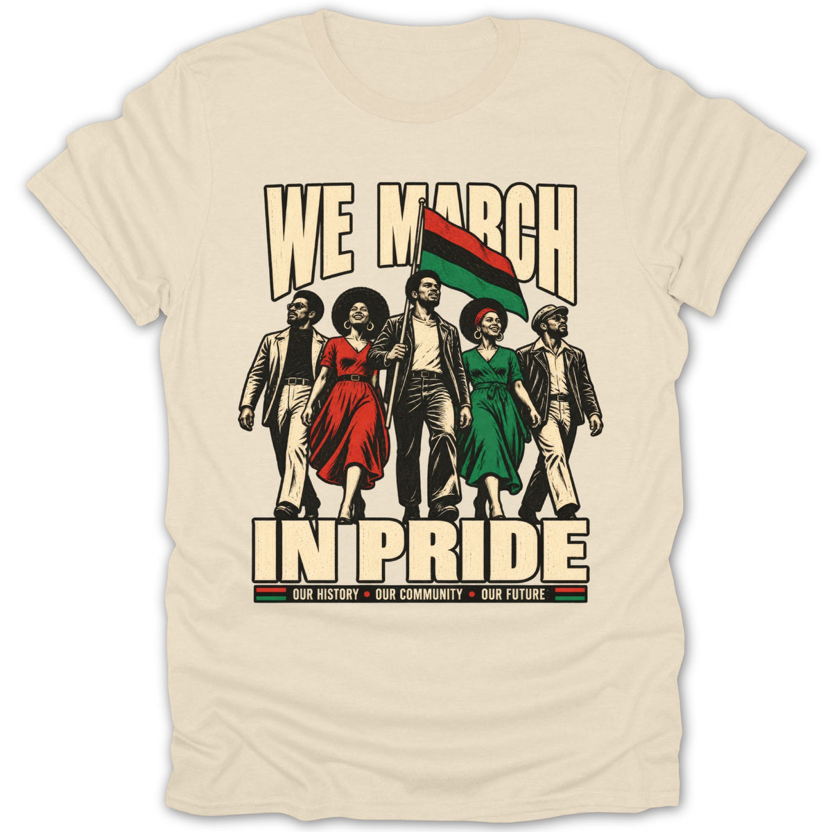 We March in Pride with the Pan-African flag and text.