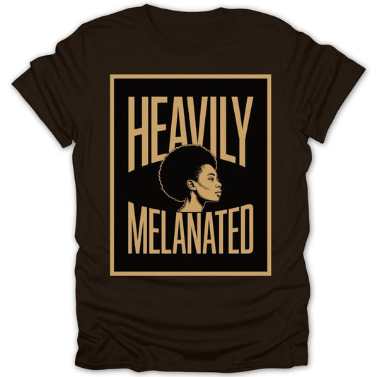 Heavily Melanated Poster Tee - Zion Threadz