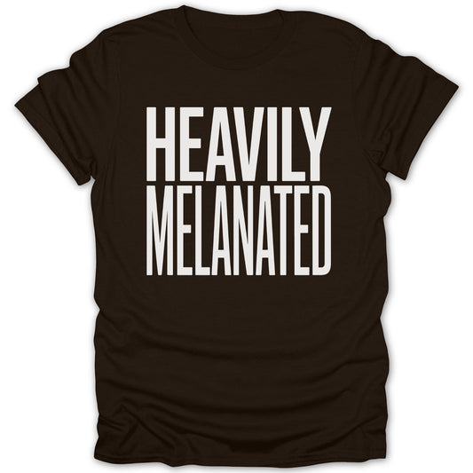 Heavily Melanated Tee