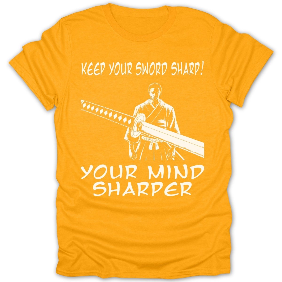 Keep Your Sword Sharp Tee - Zion Threadz