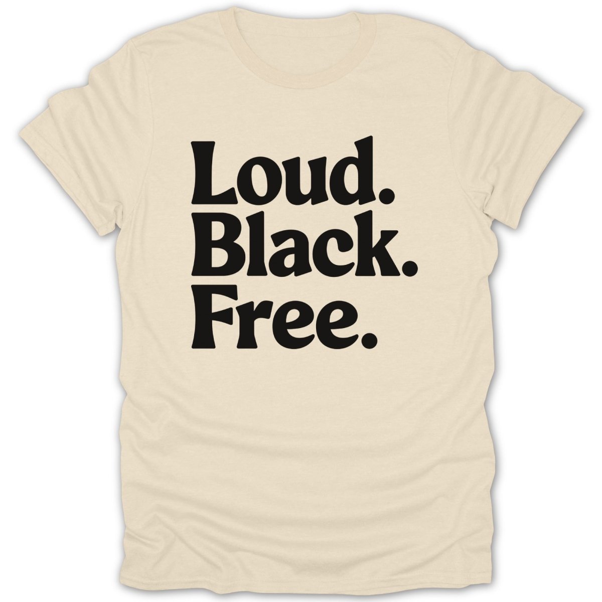 Loud Black Free Tee - Zion Threadz