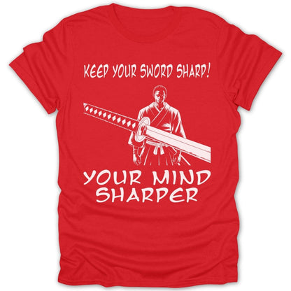 Keep Your Sword Sharp Tee - Zion Threadz