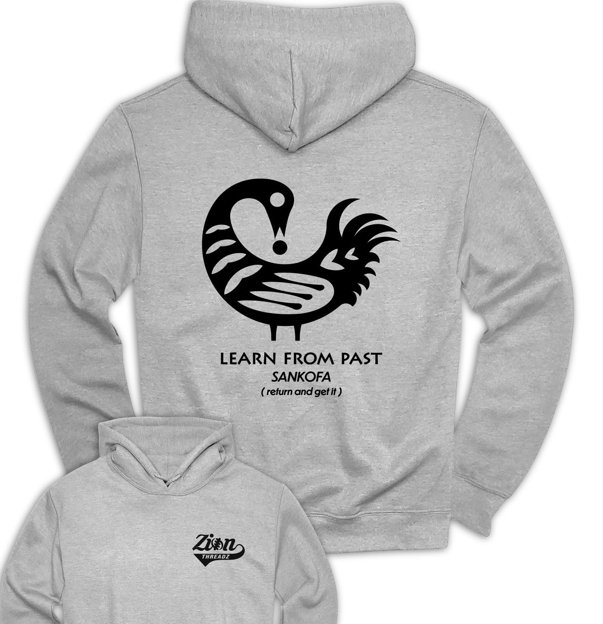 Learn From Past Sankofa Hoodie with Unique Design
