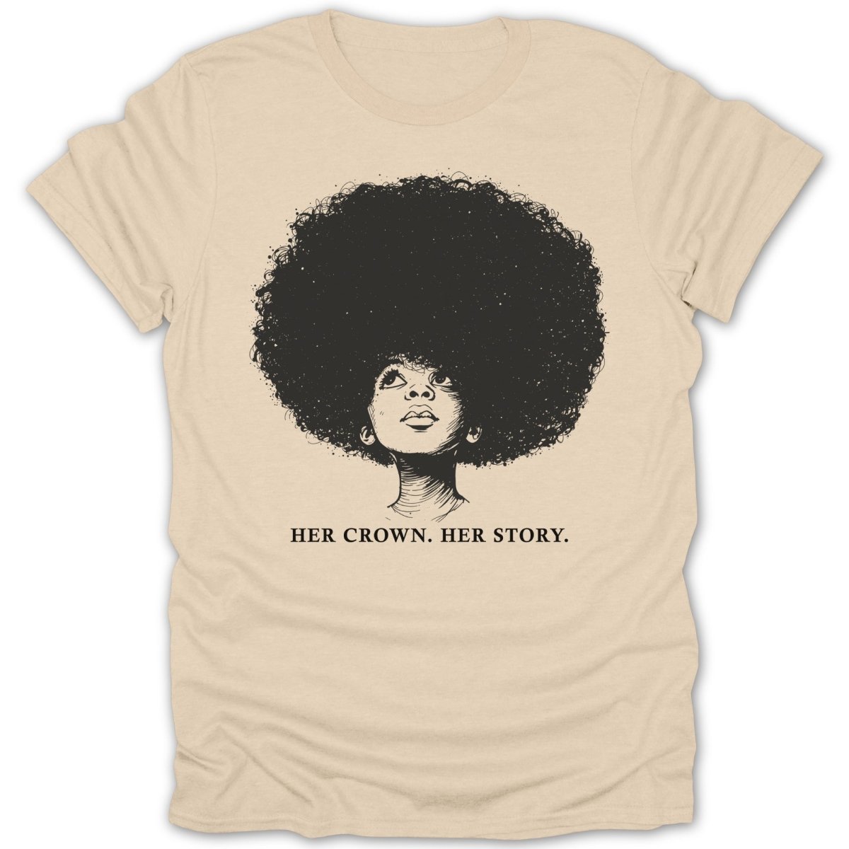 Afro Girl Portrait W/ Quotes Tee - Zion Threadz