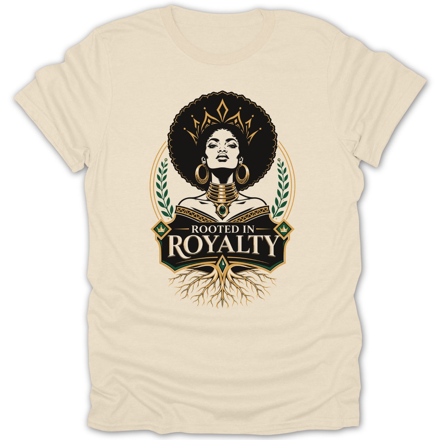 Cream t-shirt featuring a woman with afro and crown, text "Rooted in Royalty".