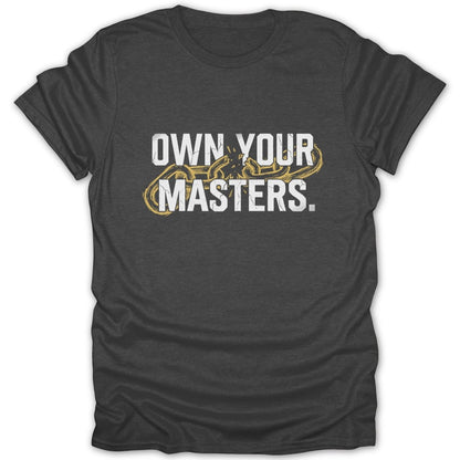 Own Your Masters Tee - Zion Threadz