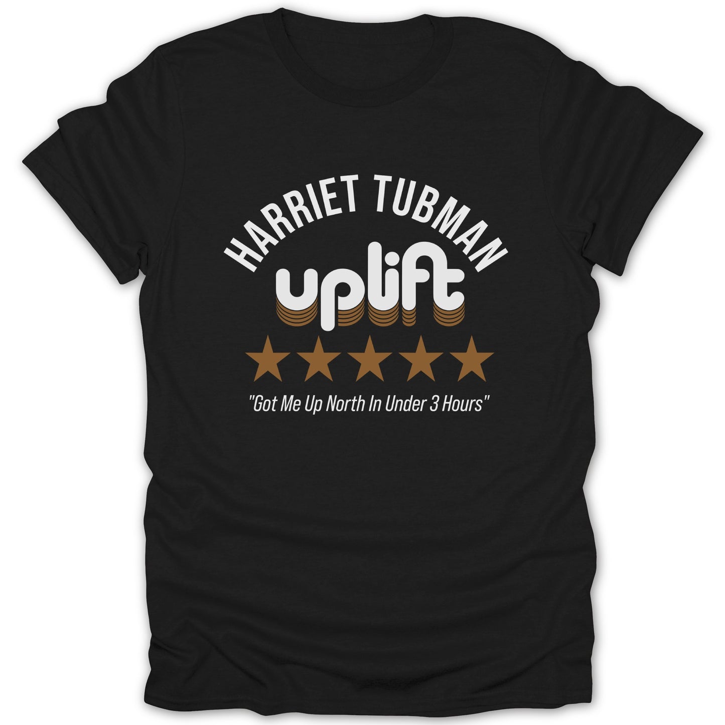 Harriet Tubman Uplift Stars and Quote T-Shirt product