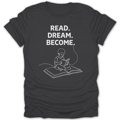 Black Boy Read Dream Become Tee - Zion Threadz