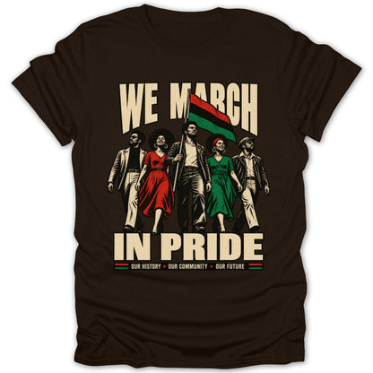 Brown t-shirt with "We March In Pride" text and people holding a flag.