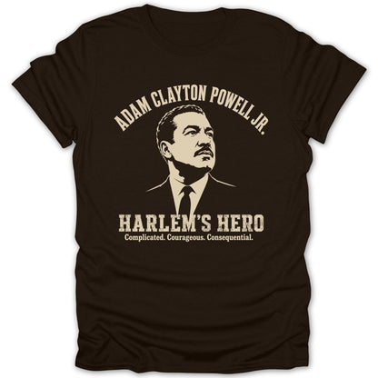 Brown t-shirt featuring bust of Adam Clayton Powell Jr. and "Harlem's Hero" text.