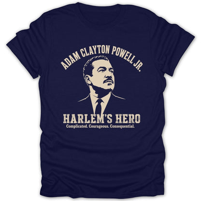 Navy t-shirt with Adam Clayton Powell Jr. graphic and text "HARLEM'S HERO".