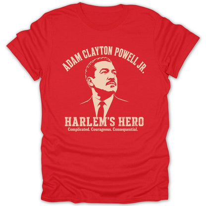 Red t-shirt with Adam Clayton Powell Jr. portrait and "Harlem's Hero" text.