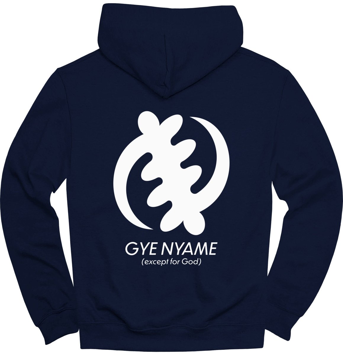 Adinkra Gye Nyame Except For God (BACK) Hoodie - Zion Threadz