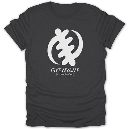 Adinkra Gye Nyame Except For God Tee - Zion Threadz