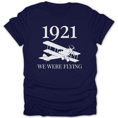1921 We Were Flying Tee - Zion Threadz