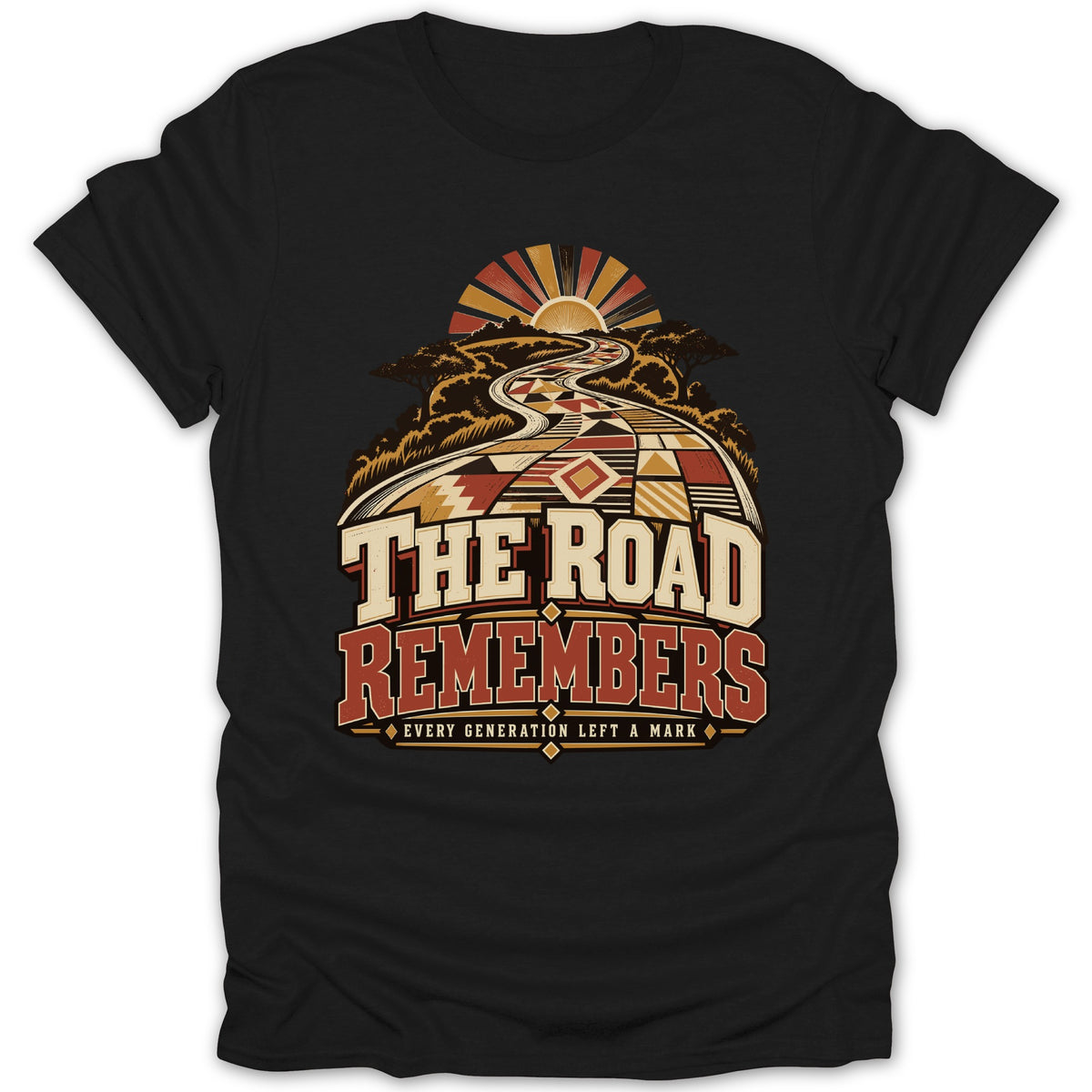 Black t-shirt with "The Road Remembers" and "Every Generation Left a Mark" text.