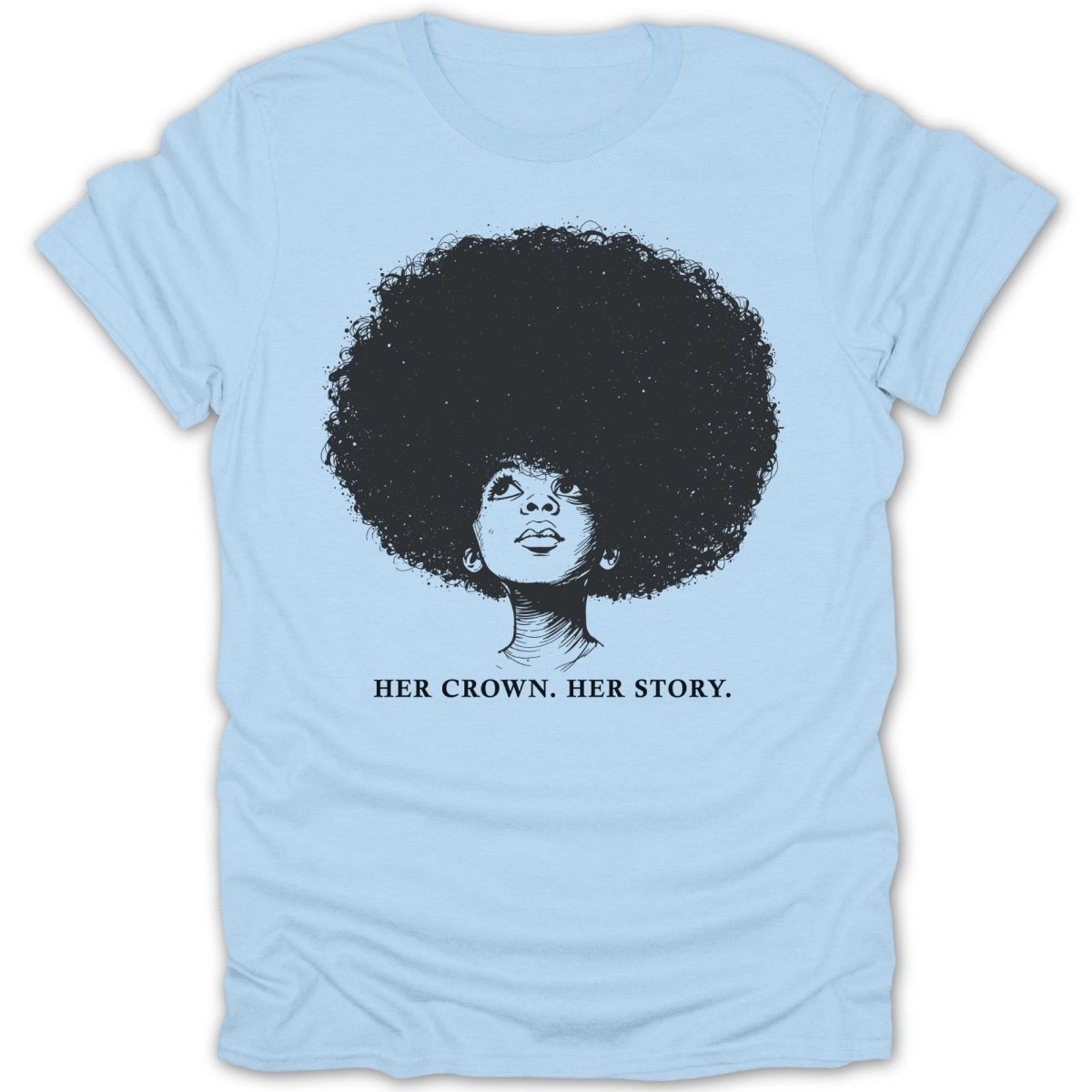 Afro Girl Portrait W/ Quotes Tee - Zion Threadz