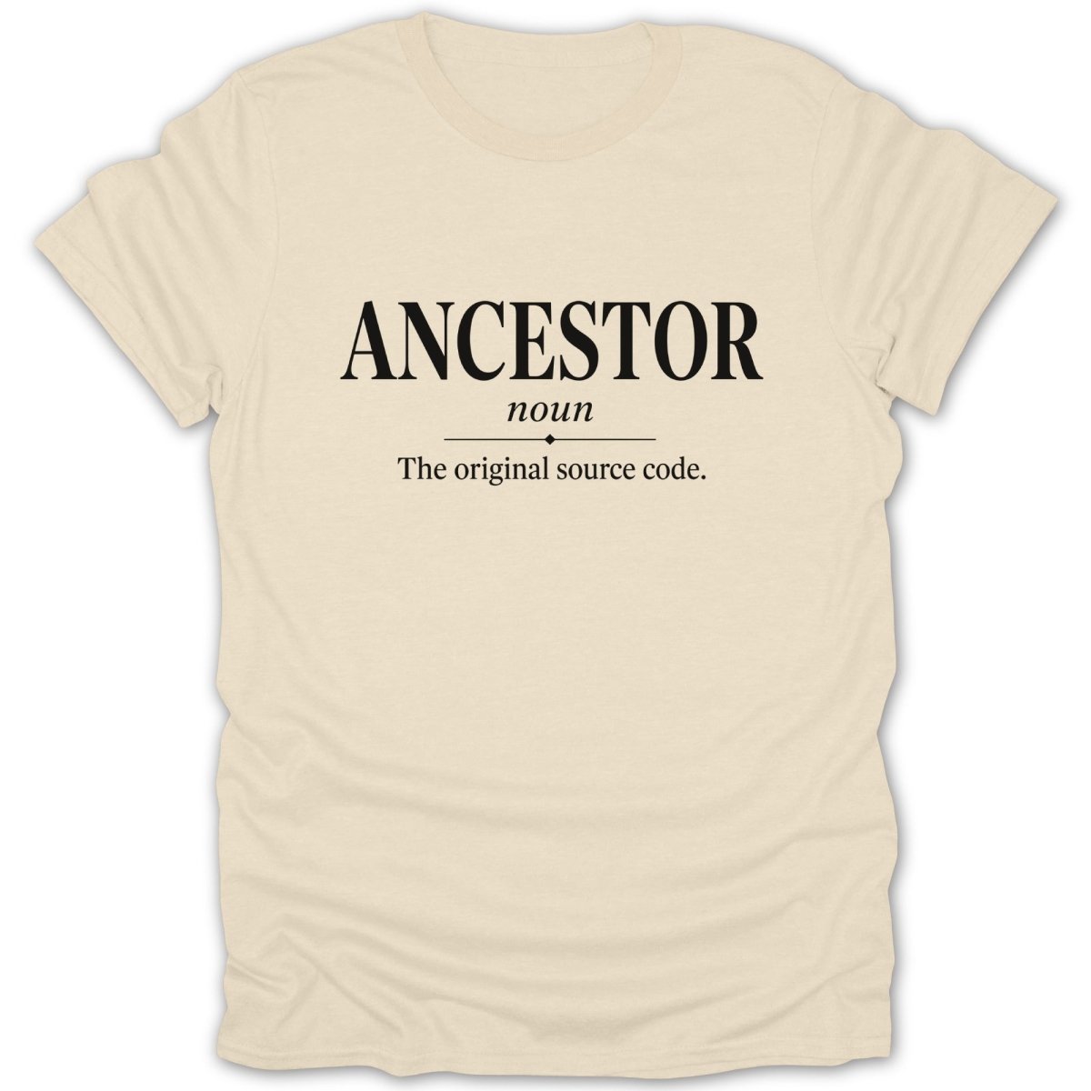 Cream t-shirt with "ANCESTOR" and "The original source code." text.