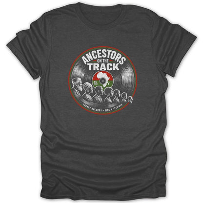 T-shirt with vintage record graphic depicting ancestors and "Ancestors On The Track" text.