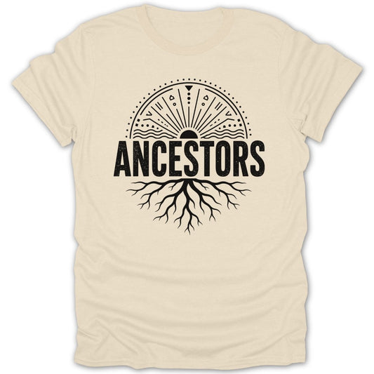 T-shirt with a sun, radiating lines, and tree roots above the word "ANCESTORS".