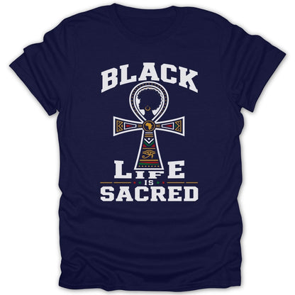 Dark blue t-shirt with "BLACK LIFE IS SACRED" and an ankh symbol.
