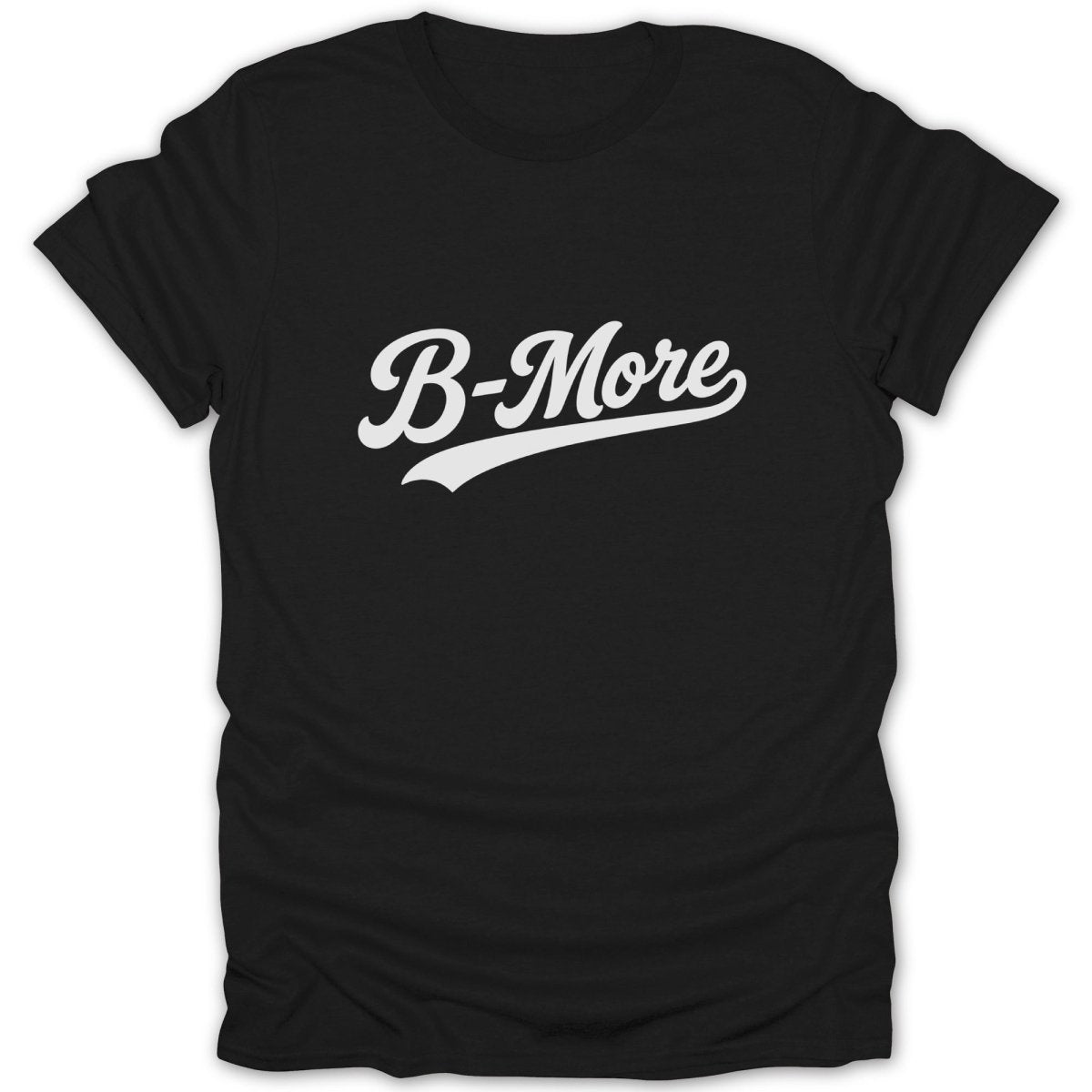 Black t-shirt with white "B-More" text in script font.