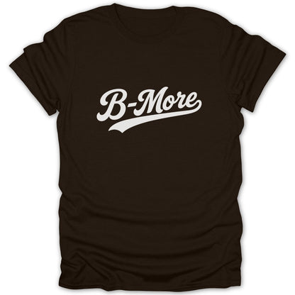 Brown t-shirt with "B-More" in white cursive script.