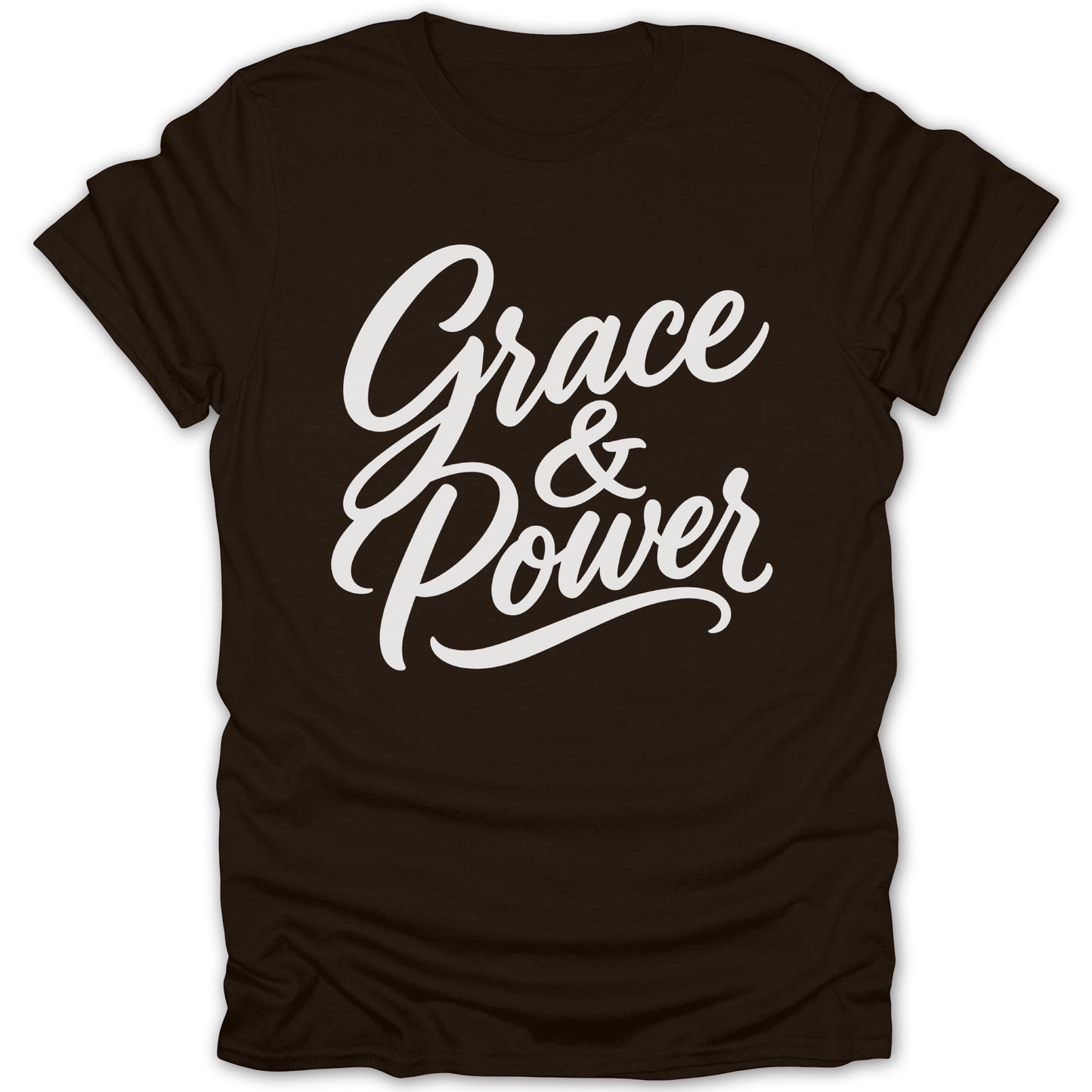 Dark brown t-shirt with "Grace & Power" text in white cursive font.