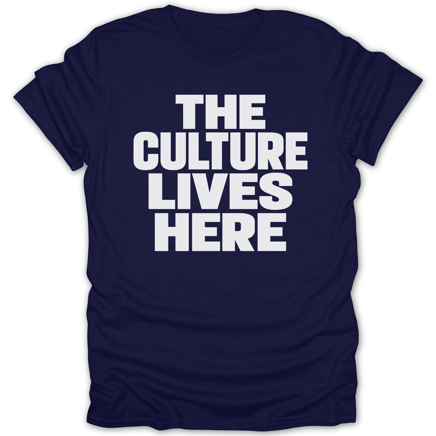 Navy t-shirt with white text reading "THE CULTURE LIVES HERE."