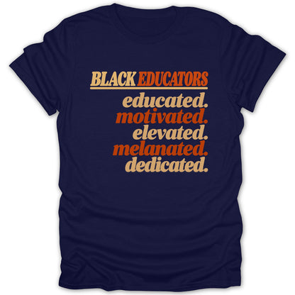 Black Educators Melanated Tee