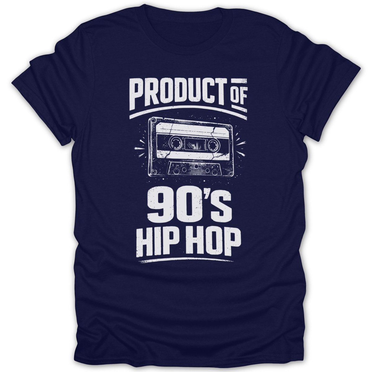 Product Of 90s Hip Hop Cassette Tee - Zion Threadz