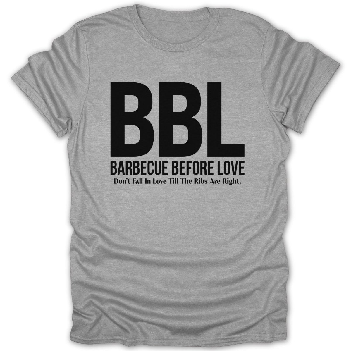 BBL Barbecue Before Love Tee - Zion Threadz