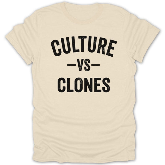 Culture Versus Clones Tee - Zion Threadz