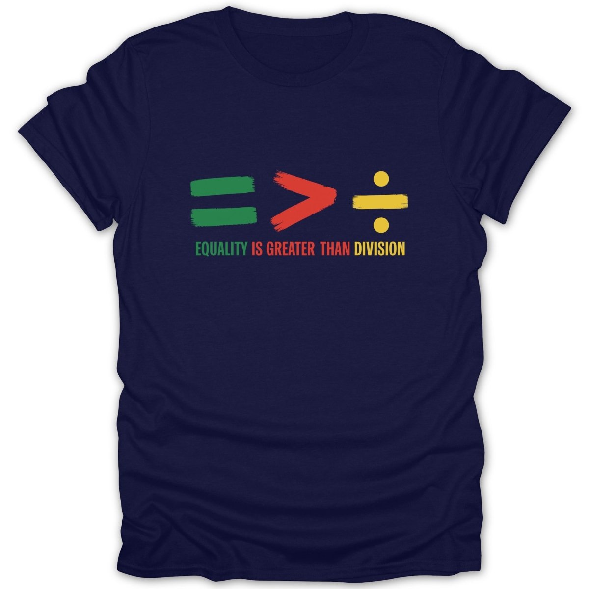 Equality Greater Than Division C Tee - Zion Threadz