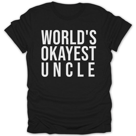 World's Okayest Uncle Tee - Zion Threadz