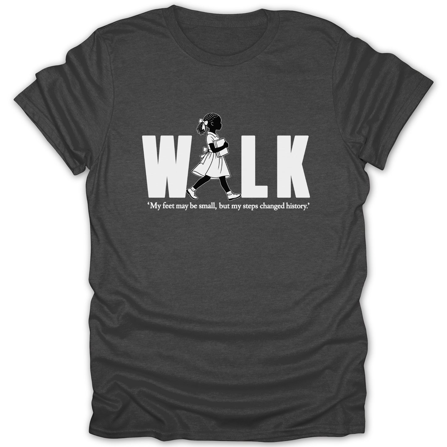 Dark t-shirt with white text "WALK" and a silhouette of a girl holding books.