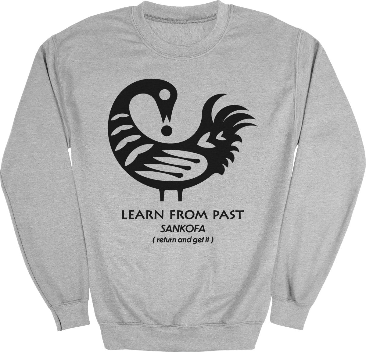 Sankofa Adinkra Learn From Past Sweatshirt - Zion Threadz