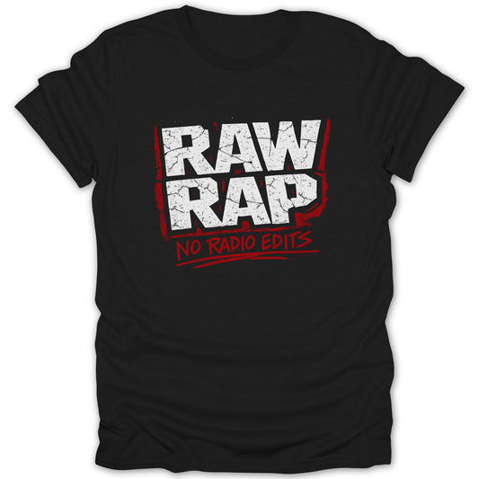 Raw Rap No Radio Edits Graphic T-shirt