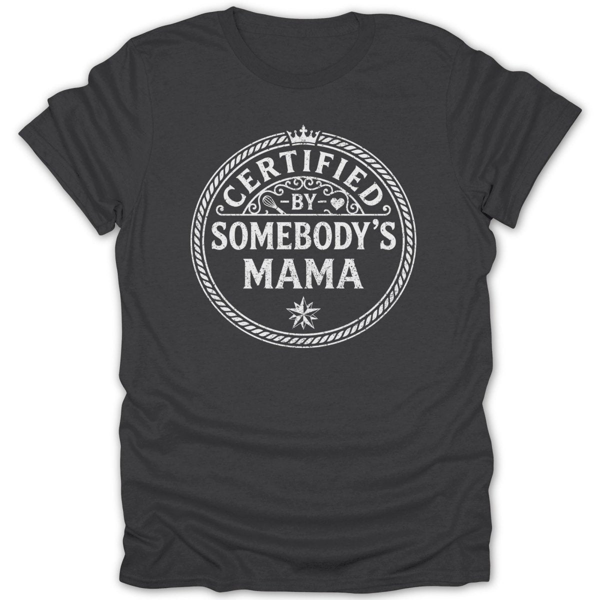 Certified Mama Emblem Tee - Zion Threadz