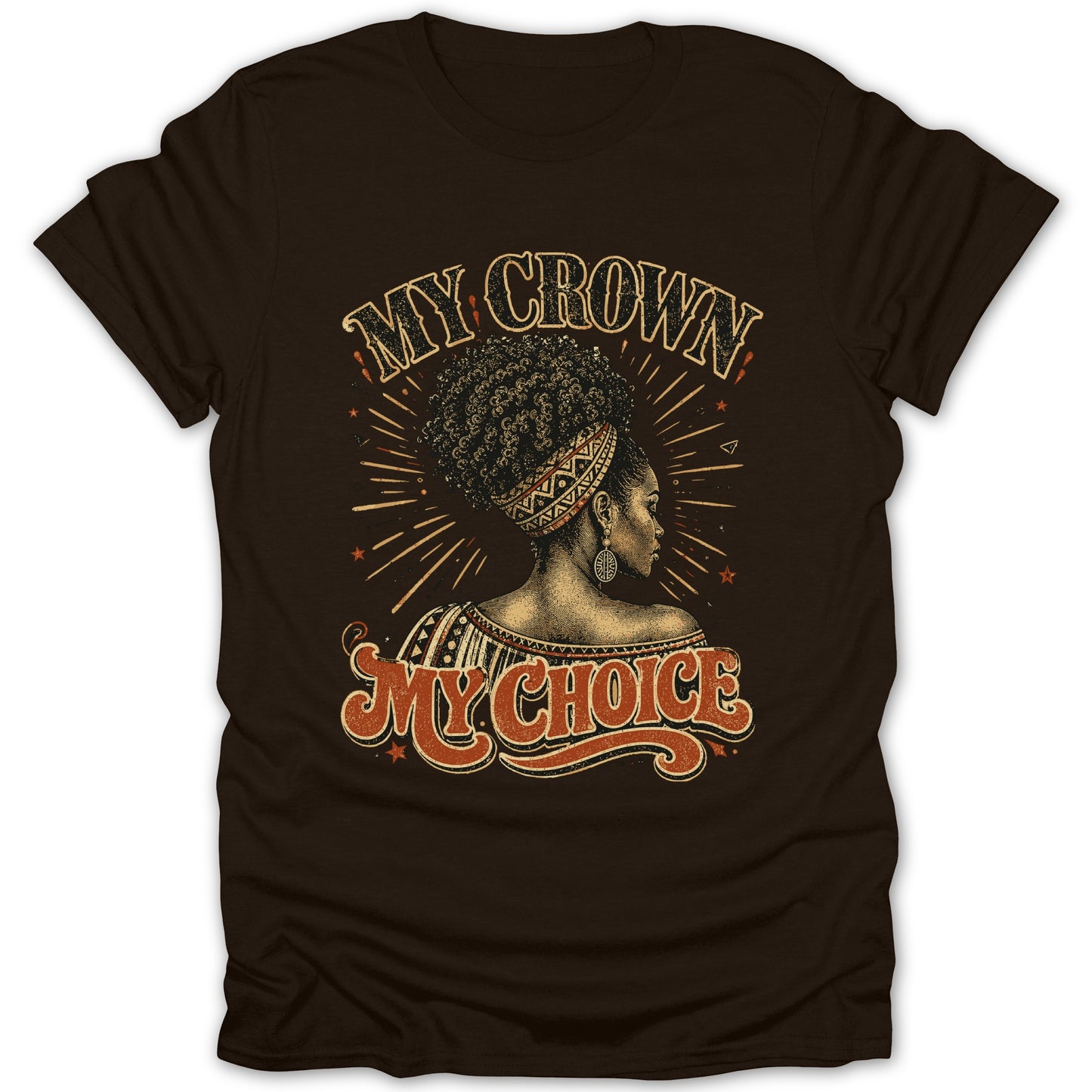 Brown t-shirt with "MY CROWN MY CHOICE" text and a woman with an afro.