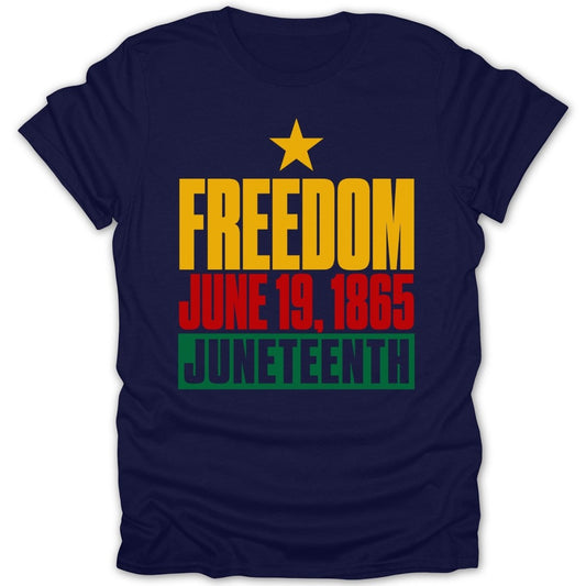 Juneteenth Freedom Legacy Tee - Zion Threadz
