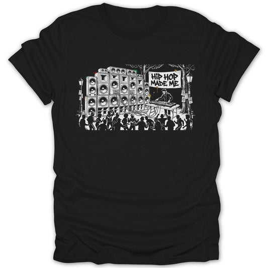 Hip Hop Made Me Graphic T-Shirt for Music Lovers