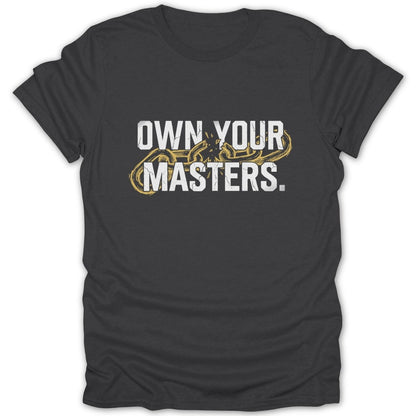 Own Your Masters Tee - Zion Threadz