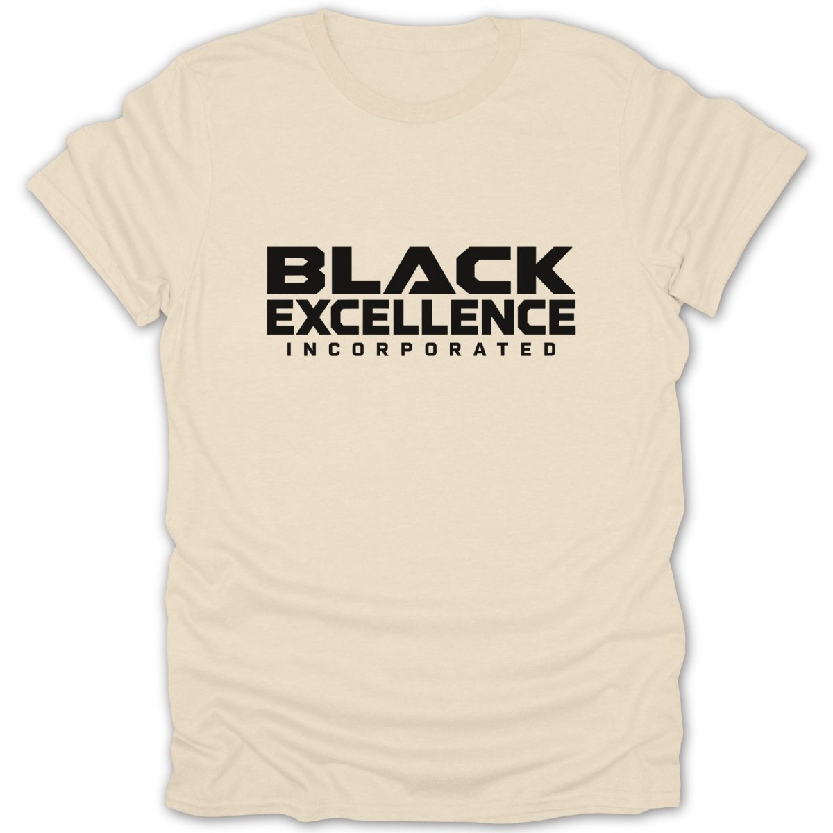 Cream t-shirt with bold black text reading "BLACK EXCELLENCE INCORPORATED".