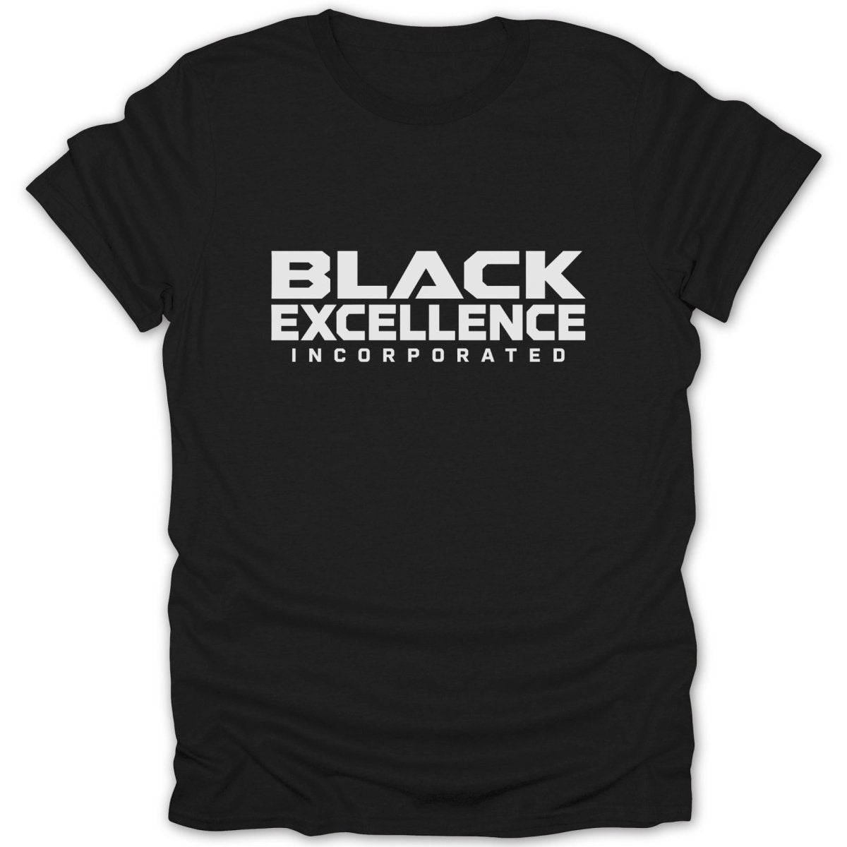 Black t-shirt with white text "BLACK EXCELLENCE INCORPORATED".