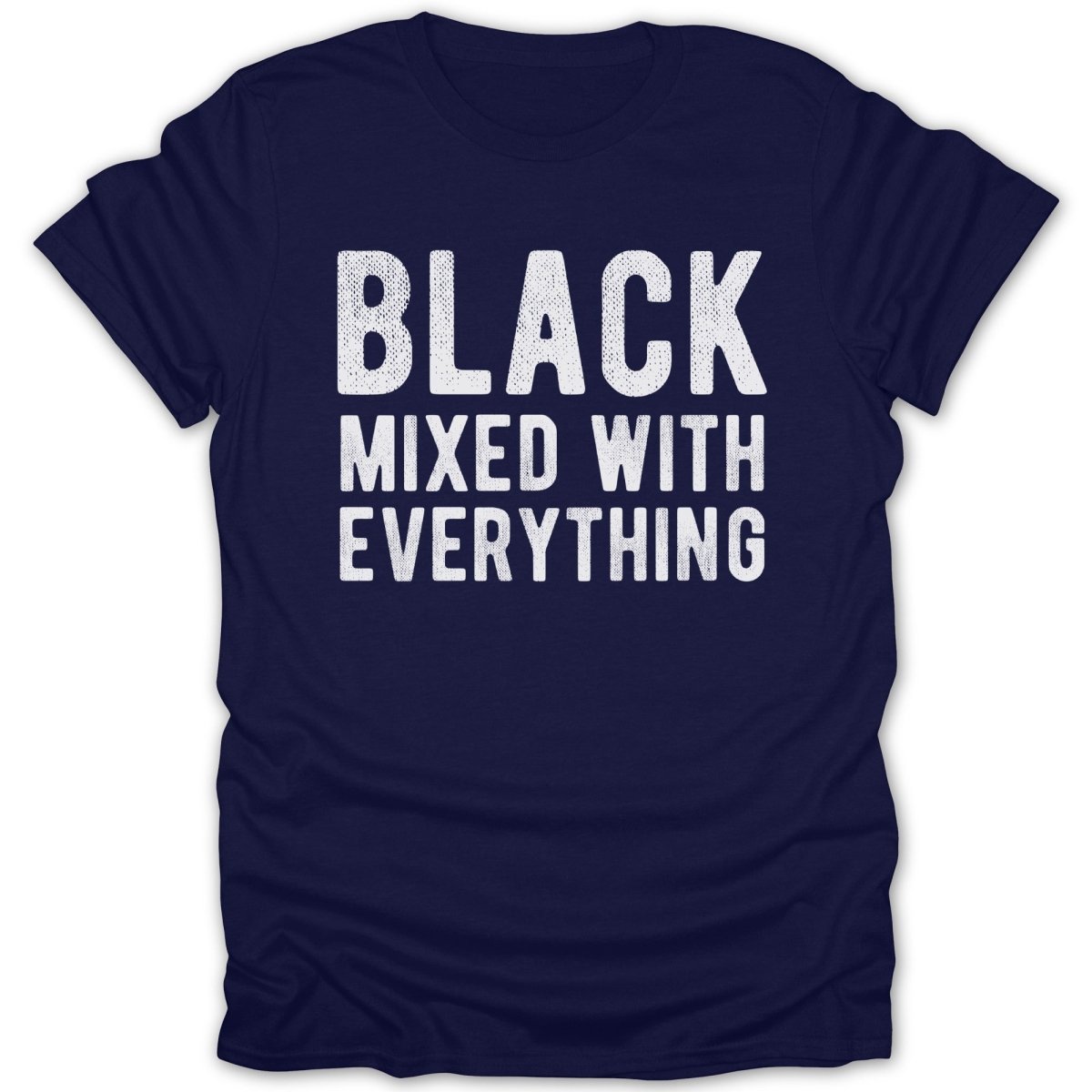 Black Mixed With Everything Tee - Zion Threadz