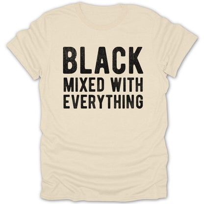Black Mixed With Everything Tee - Zion Threadz