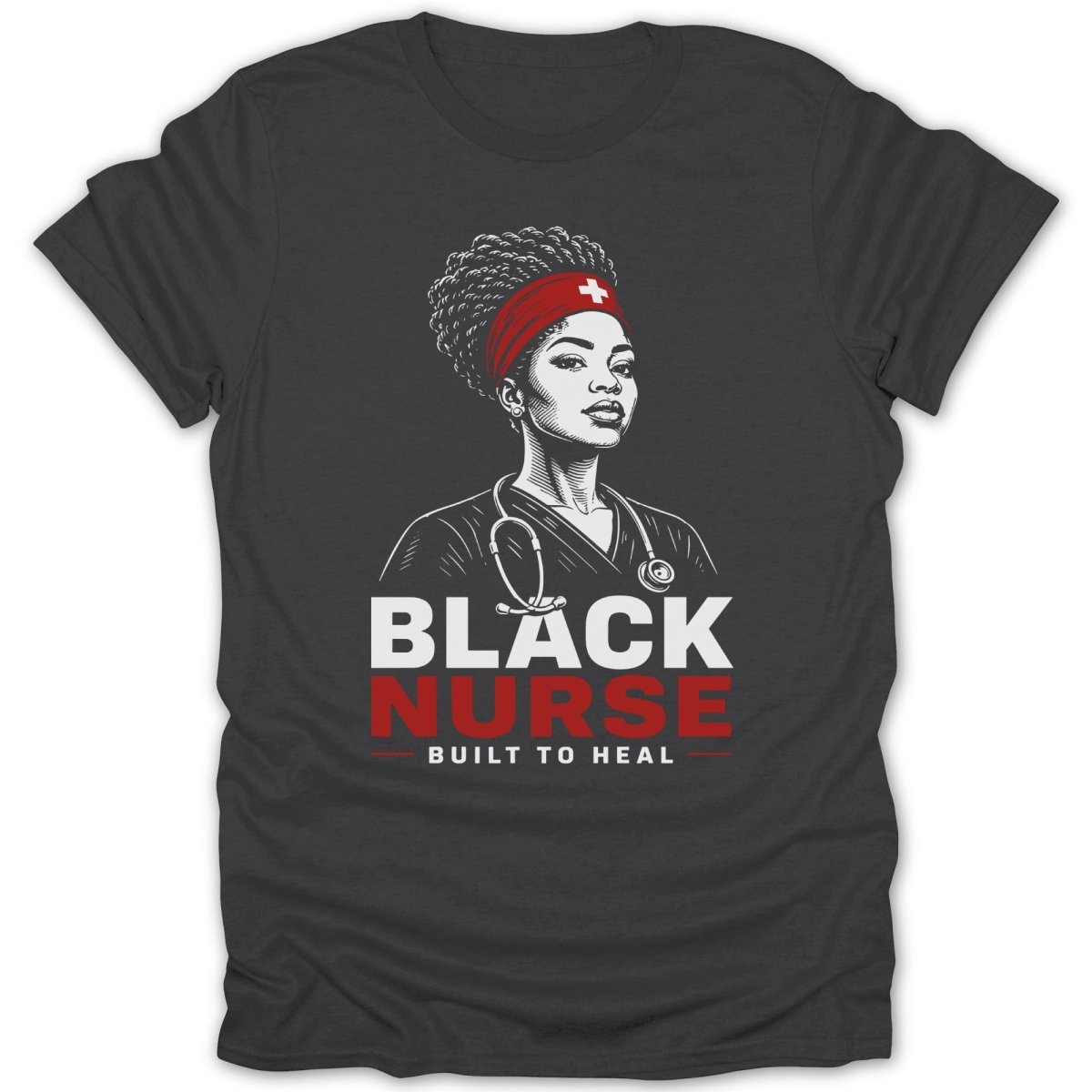 Black nurse illustration with stethoscope, red bandana, and text "Built to Heal".